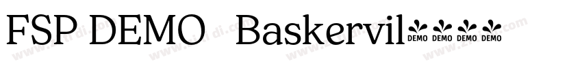 FSP DEMO   Baskervil字体转换